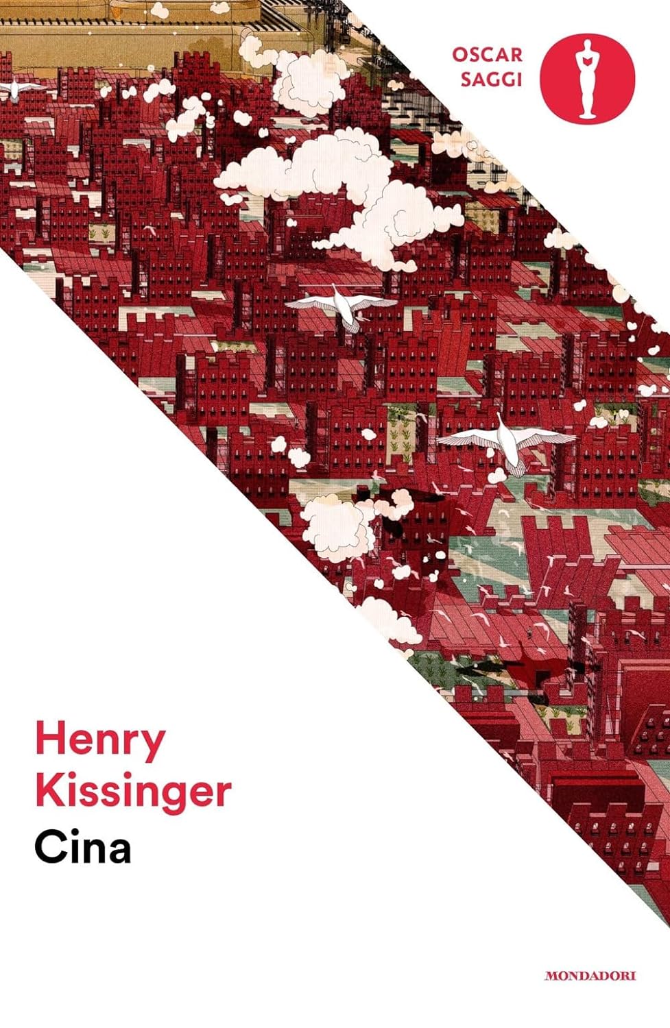 Cina, di Henry Kissinger