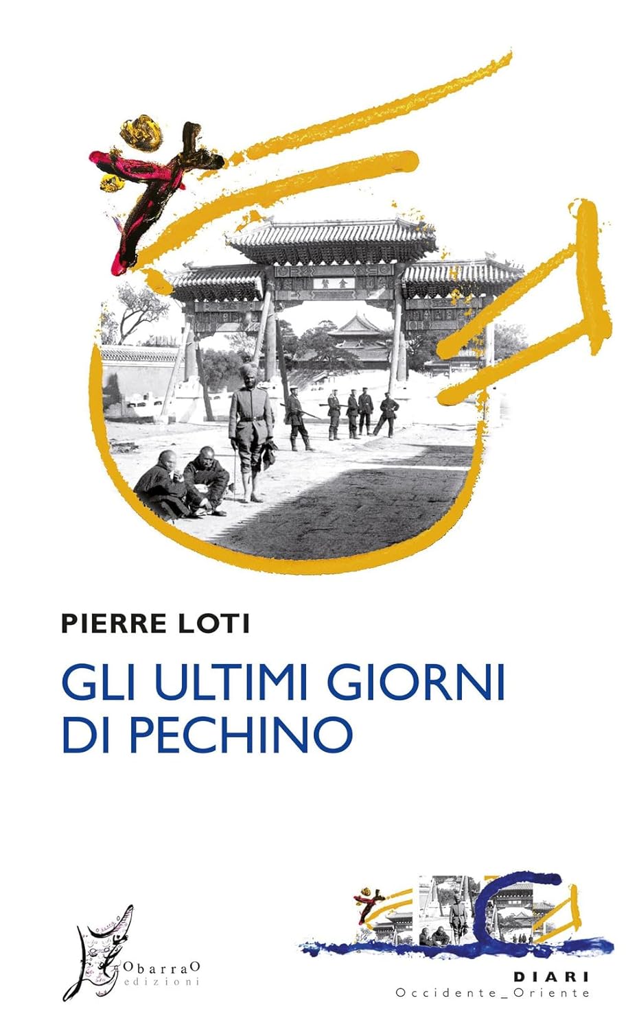 Gli ultimi giorni di pechino