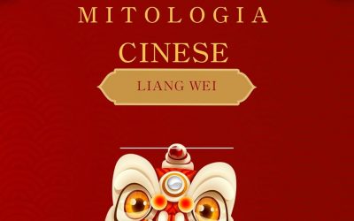 Mitologia cinese: racconti epici, fiabe e leggende della Cina antica