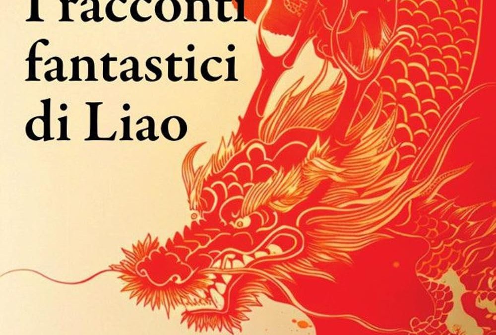 I racconti fantastici di Liao